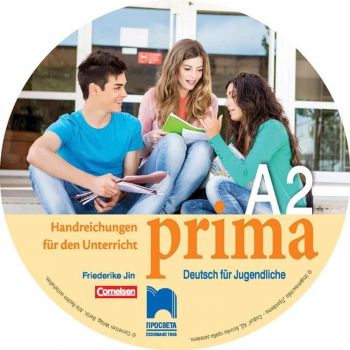 Prima A2 Книга за учителя по немски език за 8. клас (CD). Учебна програма 2019/2020 (Просвета)