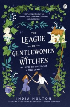 The League of Gentlewomen Witches - Dangerous Damsels