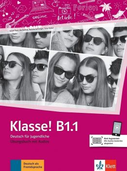 Klasse! B1.1 Ubungsbuch mit Audios online